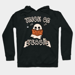 Trick Or Teach Cute Groovy Halloween costume Hoodie